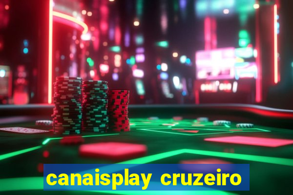 canaisplay cruzeiro